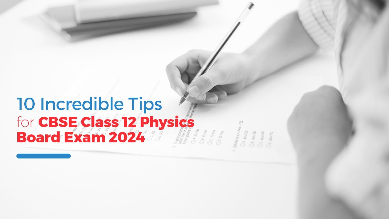 10 Unexpected CBSE Question Bank Class 12 Tips for Physics Exam 2024