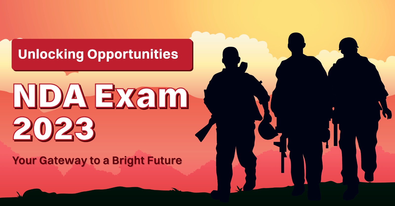 Unlocking Opportunities: NDA Exam 2023 - Your Gateway to a Bright Future