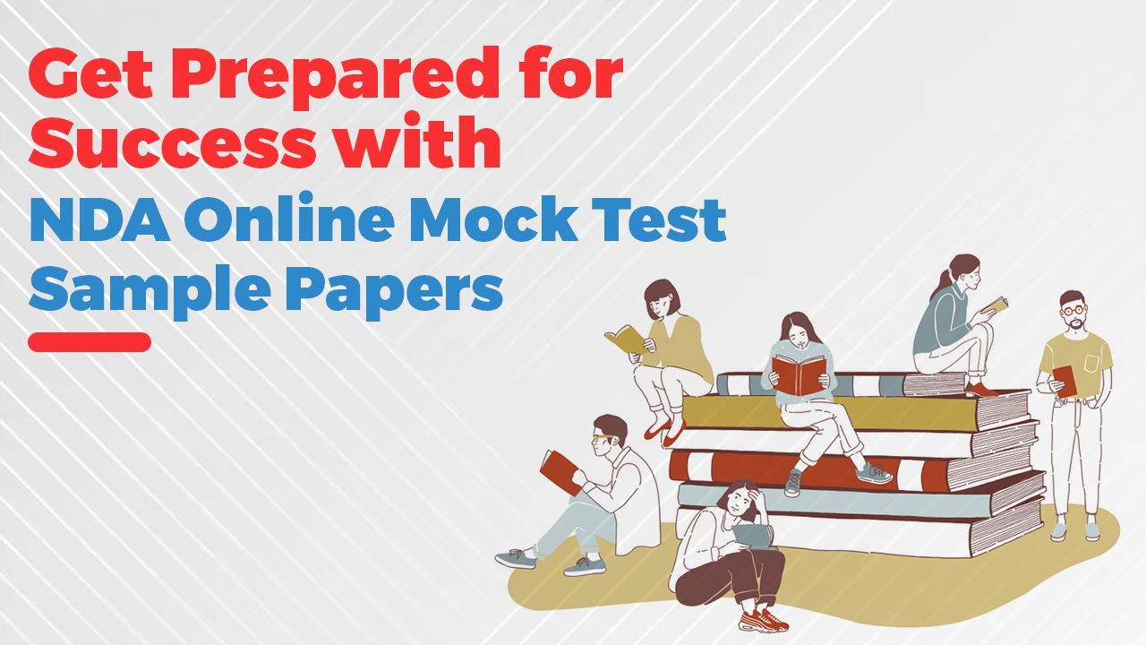 Get Prepared for Success with NDA Online Mock Test Sample Papers